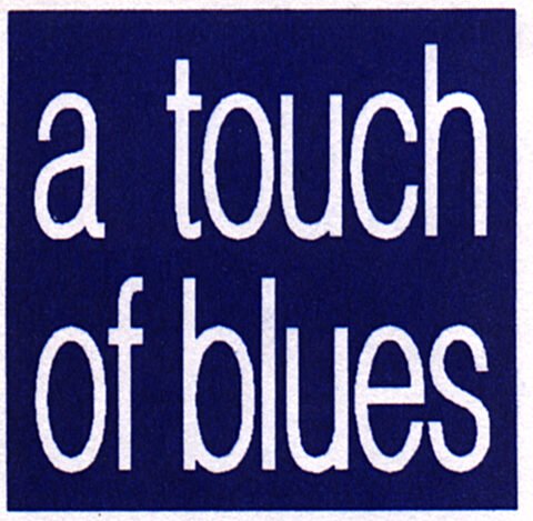 A Touch of Blues